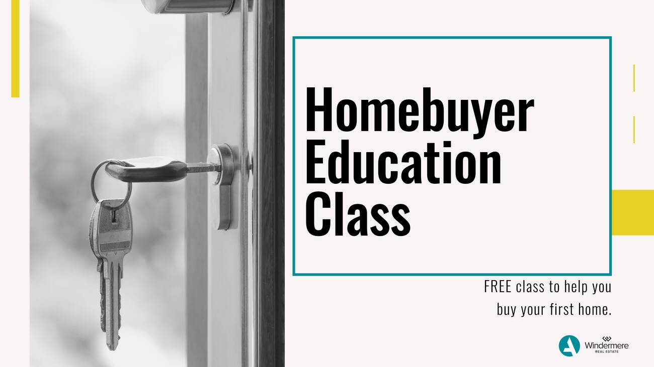 Free First Time Home Buyer Class Windermere Abode